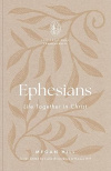 Ephesians -  Life Together in Christ